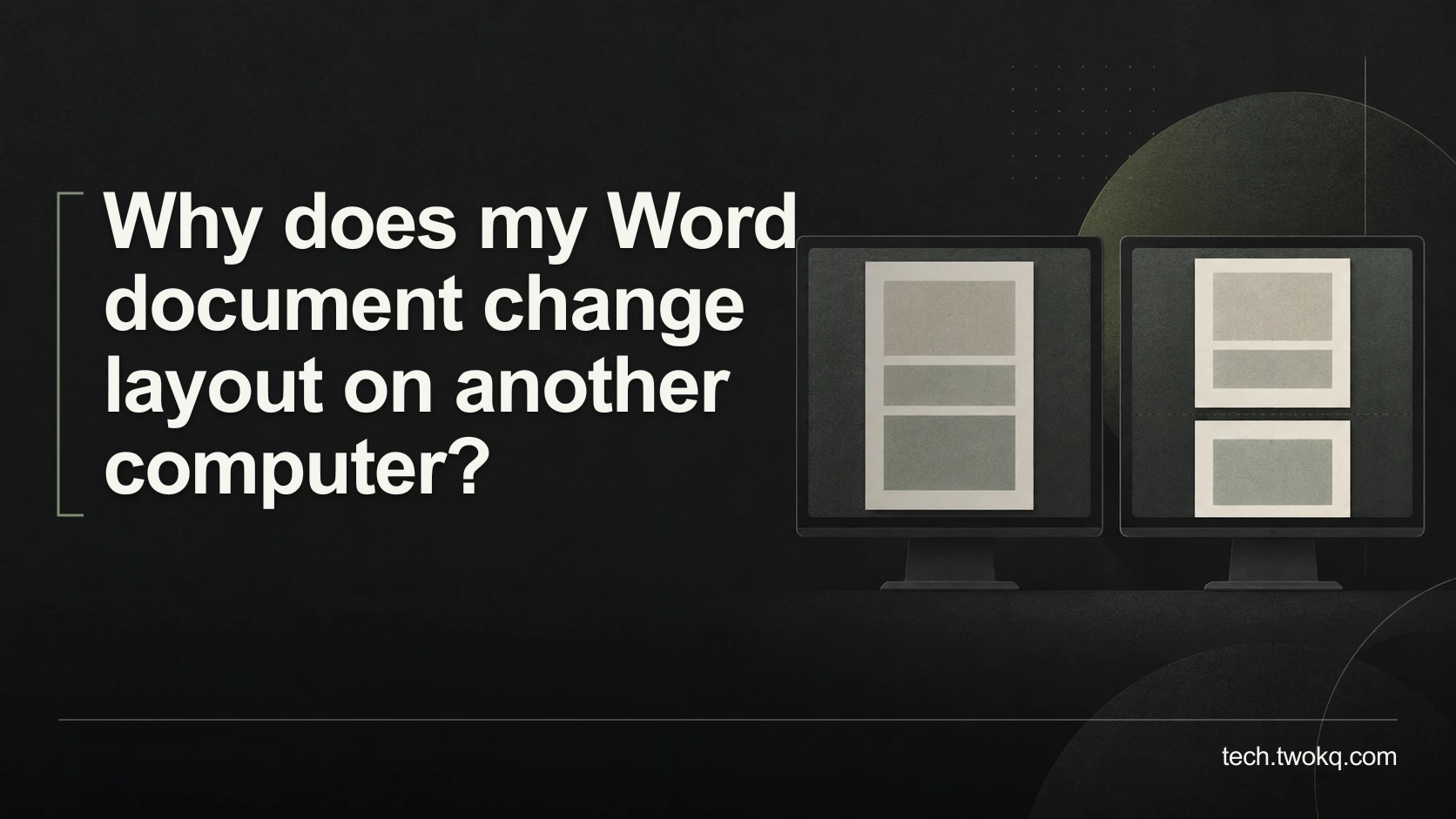 Why does my Word document change layout on another computer?